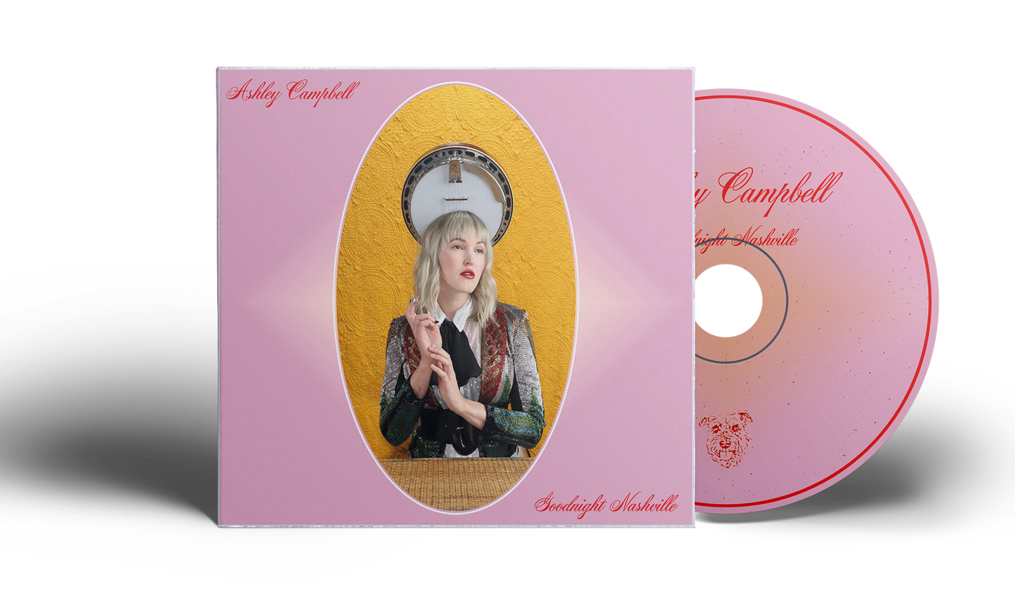 Ashley Campbell - Goodnight Nashville - CD (Pre-Order)
